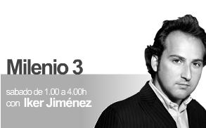 Milenio 3 Iker Jimenez Cadena SER 